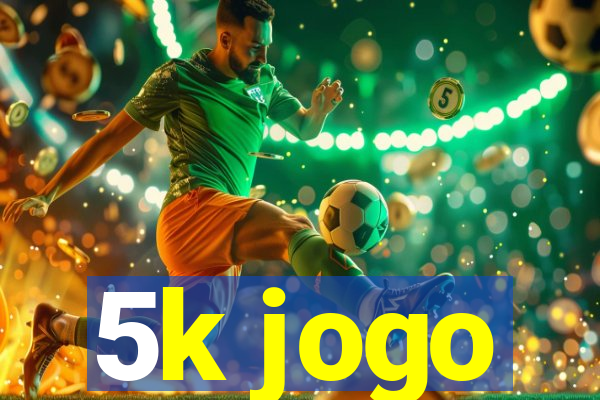 5k jogo